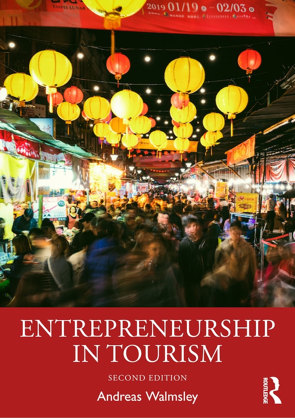 Entrepreneurship in Tourism by Andreas Walmsley, Paperback | Indigo Chapters