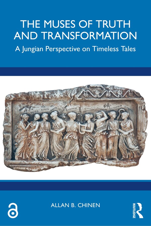 The Muses of Truth and Transformation by Allan B. Chinen, Paperback | Indigo Chapters