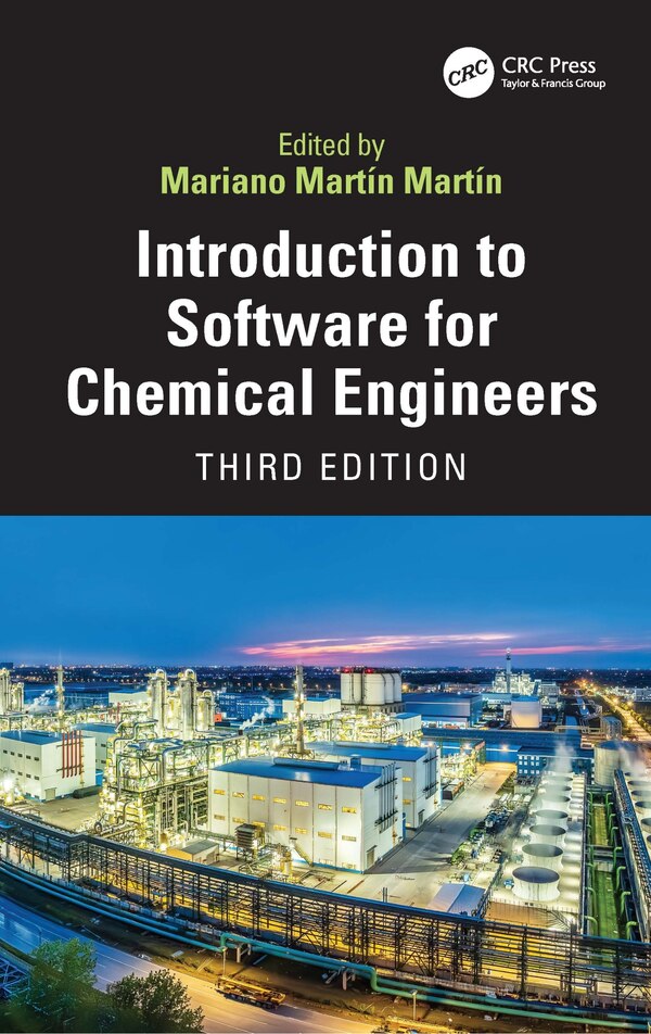 Introduction to Software for Chemical Engineers by Mariano Mart, Hardcover | Indigo Chapters