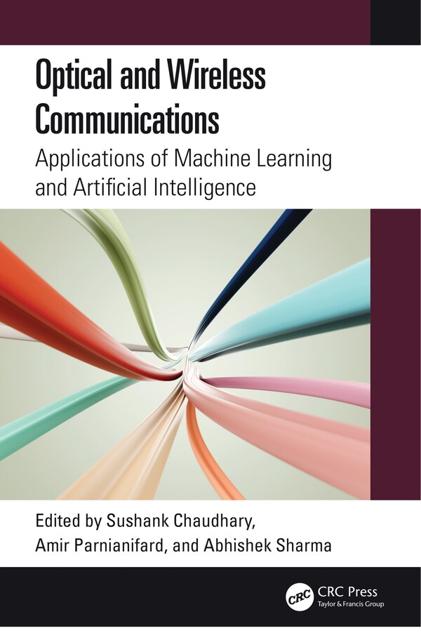 Optical and Wireless Communications by Sushank Chaudhary, Hardcover | Indigo Chapters