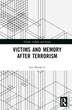 Victims and Memory After Terrorism by Ana Miloå¡evi, Hardcover | Indigo Chapters