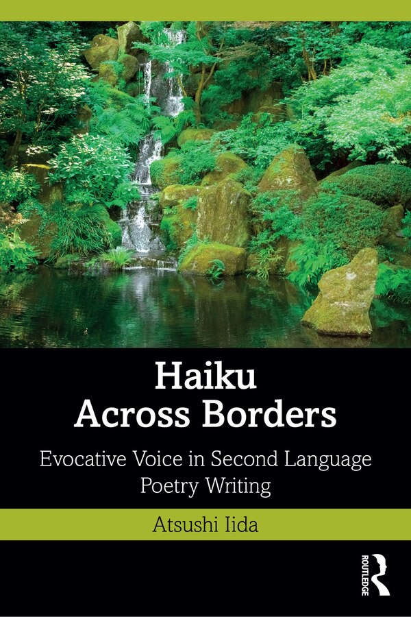 Haiku Across Borders by Atsushi Iida, Paperback | Indigo Chapters