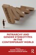 Patriarchy and Gender Stereotypes in the Contemporary World by Naznin Tabassum, Paperback | Indigo Chapters