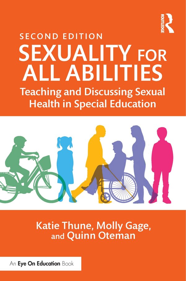 Sexuality for All Abilities by Katie Thune, Paperback | Indigo Chapters