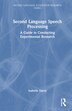 Second Language Speech Processing by Isabelle Darcy, Hardcover | Indigo Chapters