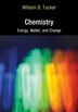 Chemistry by William B. Tucker, Paperback | Indigo Chapters