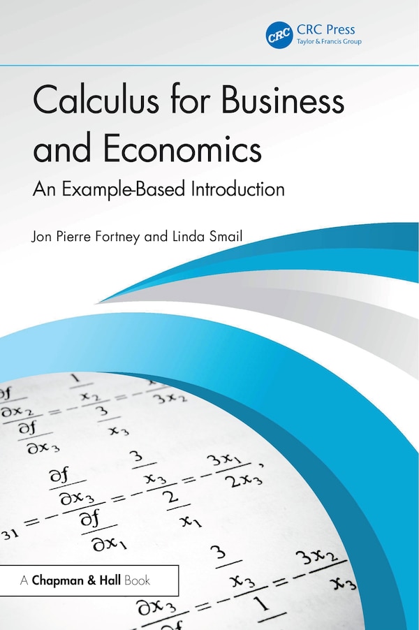 Calculus for Business and Economics by Jon Pierre Fortney, Paperback | Indigo Chapters