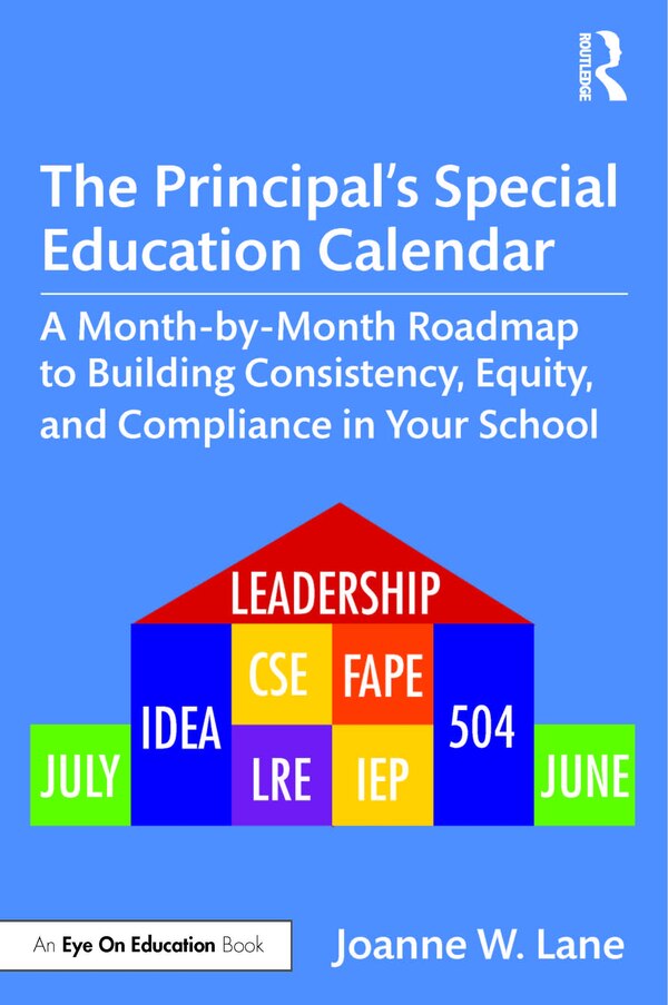 The Principal's Special Education Calendar by Joanne W. Lane, Paperback | Indigo Chapters