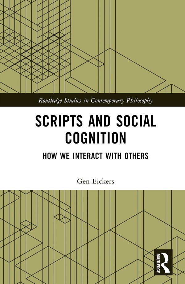 Scripts and Social Cognition by Gen Eickers, Hardcover | Indigo Chapters