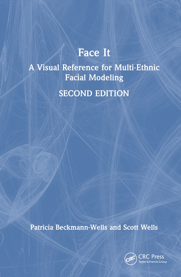 Face It by Patricia Beckmann-Wells, Hardcover | Indigo Chapters