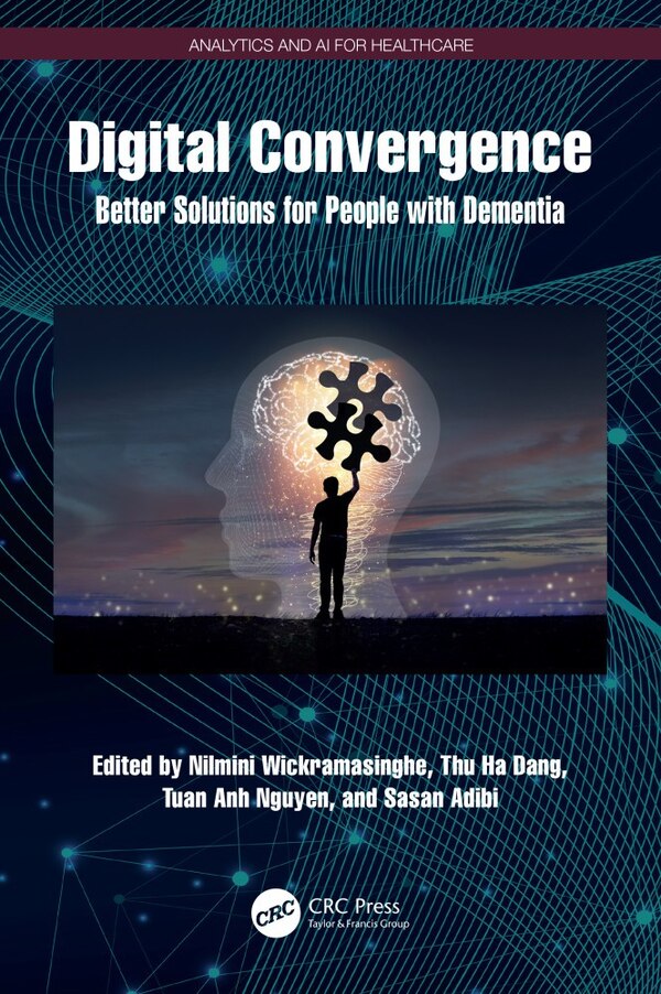 Digital Convergence by Nilmini Wickramasinghe, Paperback | Indigo Chapters