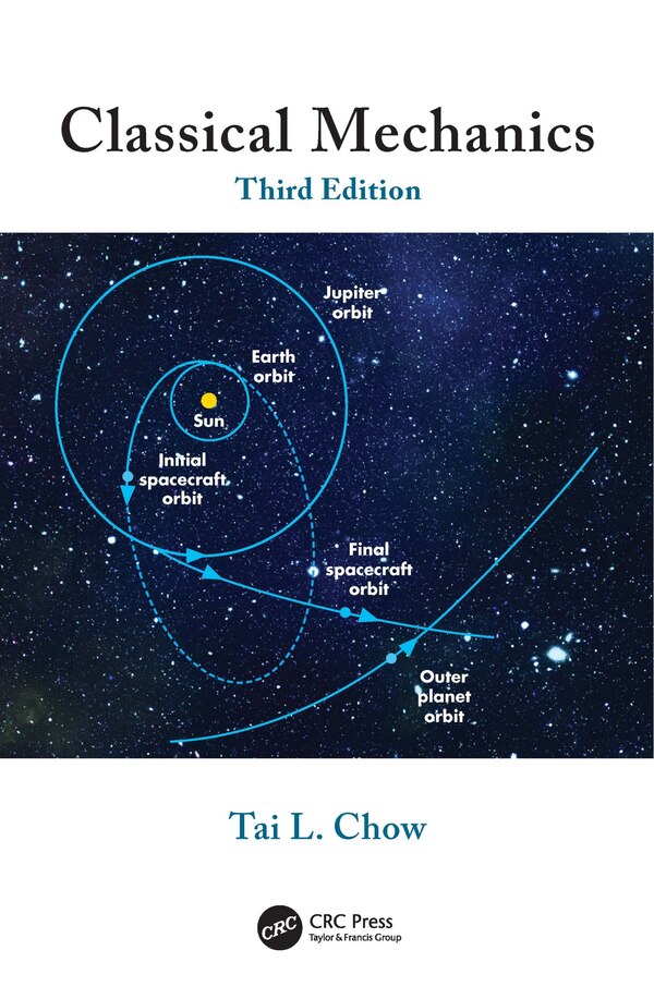 Classical Mechanics by Tai L. Chow, Hardcover | Indigo Chapters