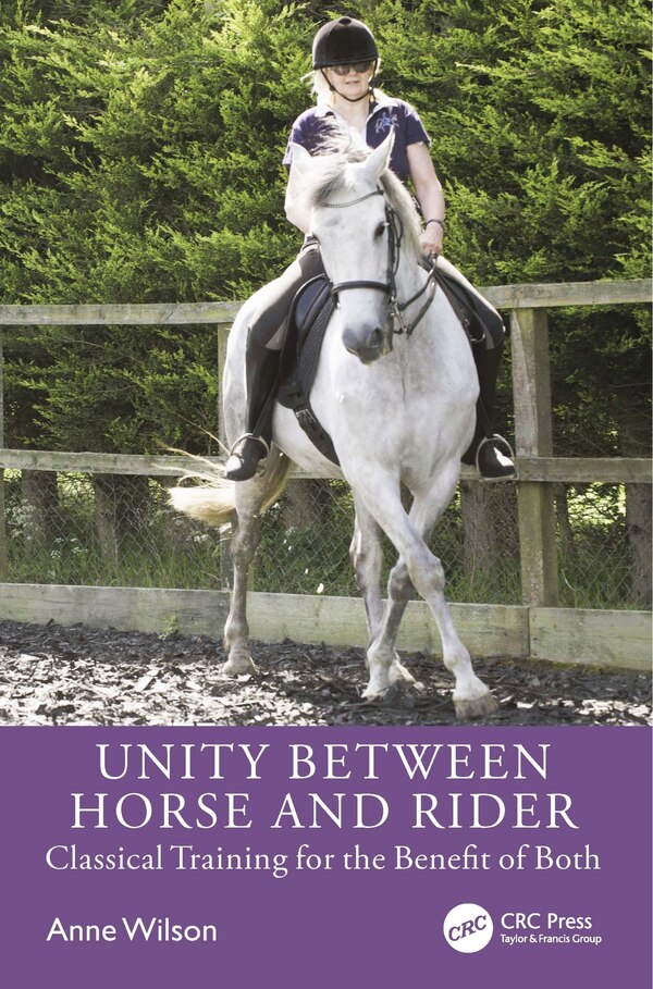 Unity Between Horse and Rider by Anne Wilson, Paperback | Indigo Chapters