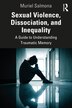 Sexual Violence Dissociation and Inequality by Muriel Salmona, Paperback | Indigo Chapters