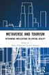 Metaverse and Tourism by Marco Valeri, Hardcover | Indigo Chapters