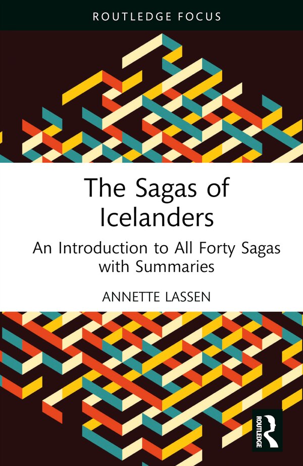The Sagas of Icelanders by Annette Lassen, Hardcover | Indigo Chapters