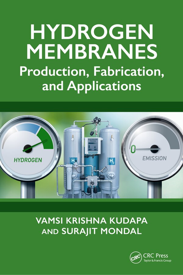Hydrogen Membranes by Vamsi Krishna Kudapa, Hardcover | Indigo Chapters