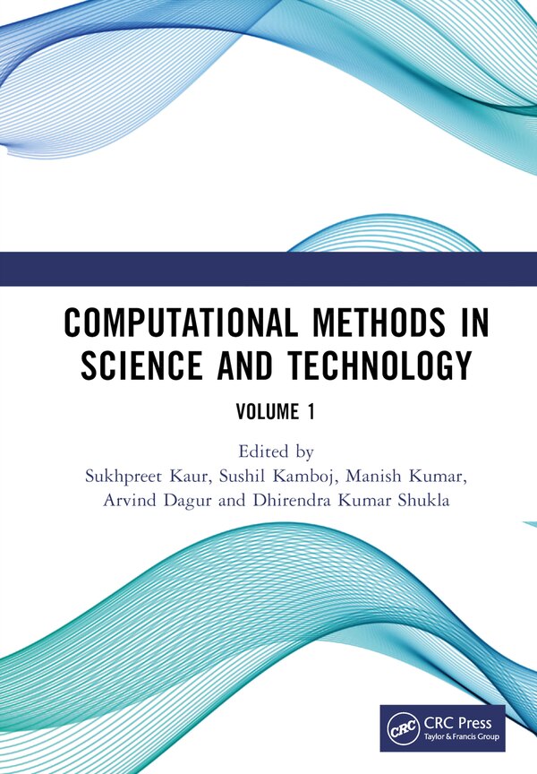 Computational Methods in Science and Technology by Sukhpreet Kaur, Hardcover | Indigo Chapters