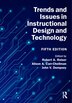Trends and Issues in Instructional Design and Technology by Robert A. Reiser, Paperback | Indigo Chapters