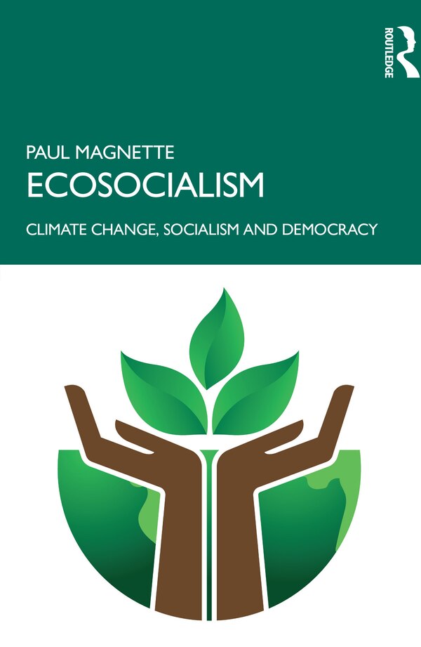 Ecosocialism by Paul Magnette, Paperback | Indigo Chapters