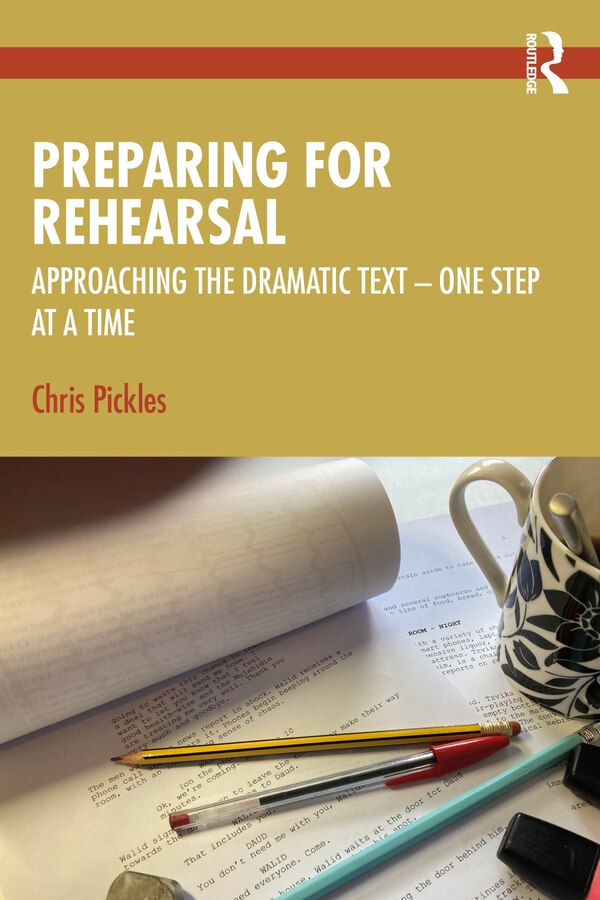 Preparing for Rehearsal by Chris Pickles, Paperback | Indigo Chapters
