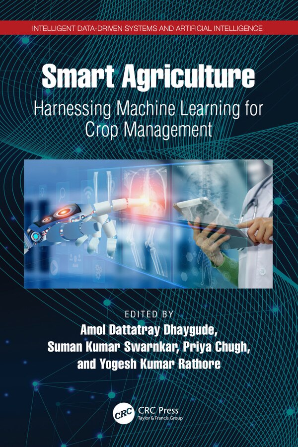 Smart Agriculture by Amol Dattatray Dhaygude, Hardcover | Indigo Chapters