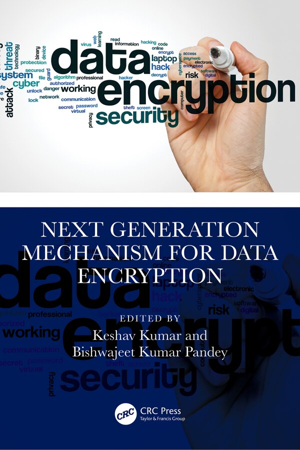 Next Generation Mechanism for Data Encryption by Keshav Kumar, Hardcover | Indigo Chapters