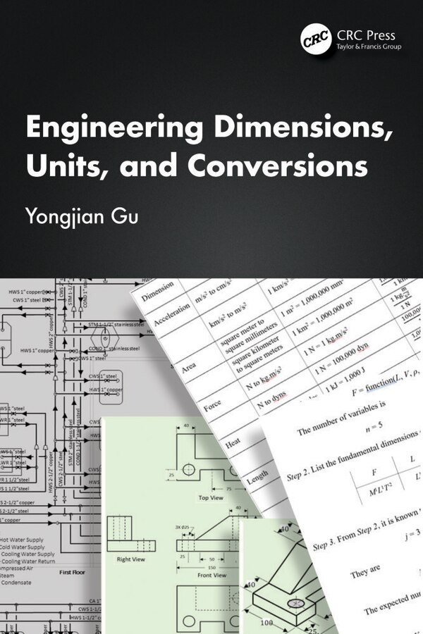 Engineering Dimensions Units and Conversions by Yongjian Gu, Paperback | Indigo Chapters