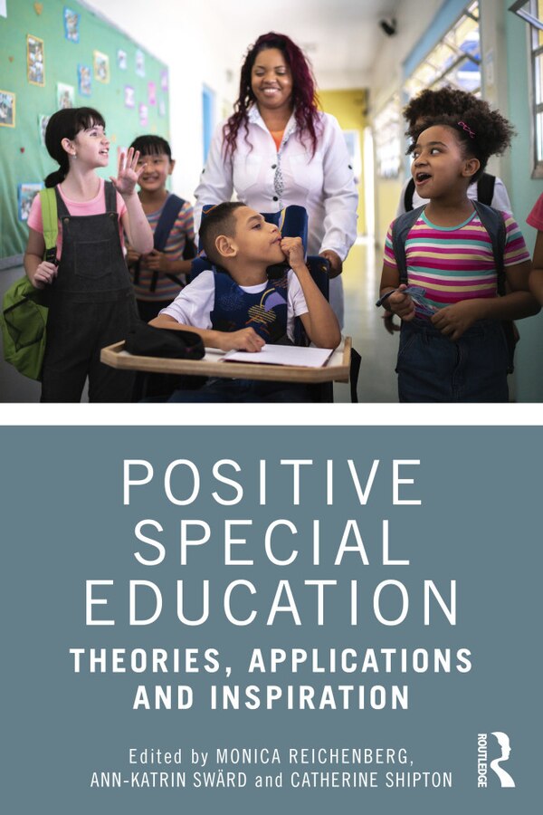 Positive Special Education by Monica Reichenberg, Paperback | Indigo Chapters