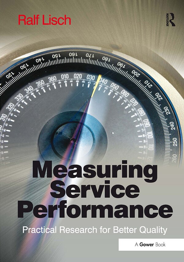 Measuring Service Performance by Ralf Lisch, Paperback | Indigo Chapters