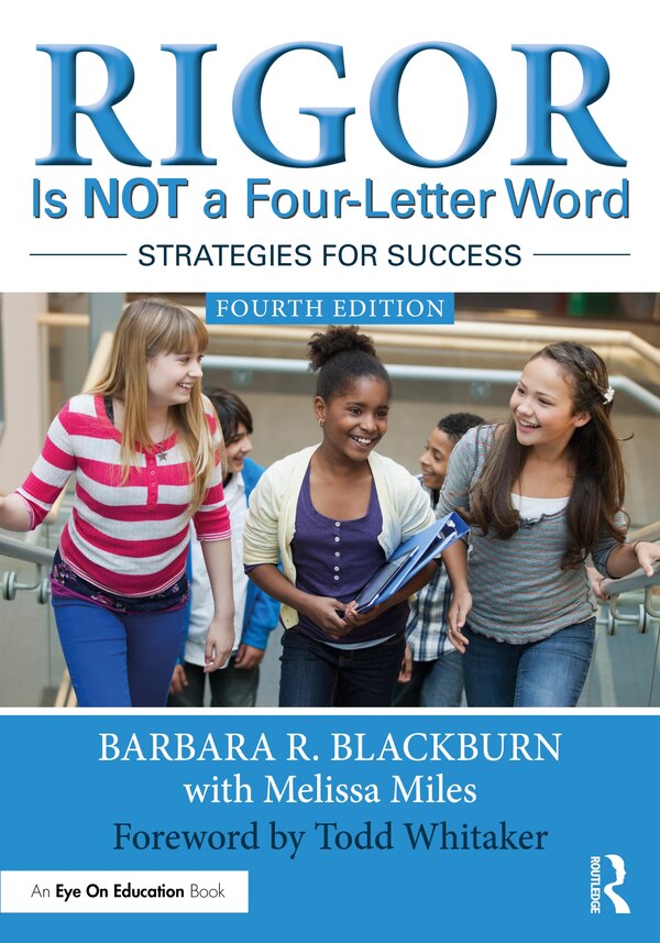 Rigor Is NOT a Four-Letter Word by Barbara R. Blackburn, Paperback | Indigo Chapters