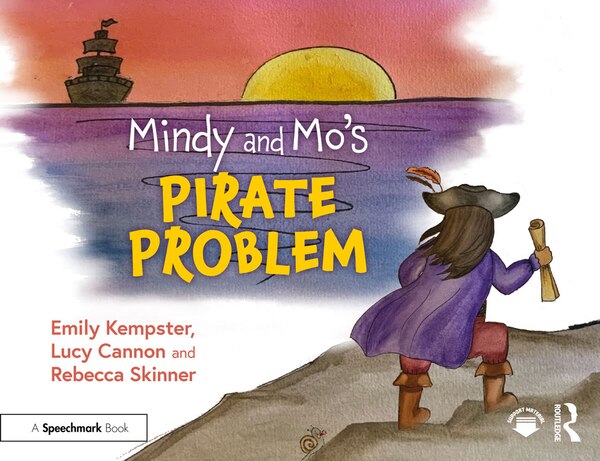 Mindy and Mo's Pirate Problem by Rebecca Skinner, Paperback | Indigo Chapters