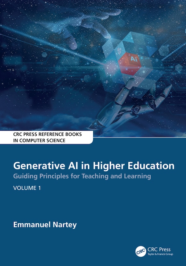 Generative AI in Higher Education by Emmanuel Nartey, Hardcover | Indigo Chapters