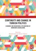 Continuity and Change in Turkish Politics by Mustafa Ayd, Hardcover | Indigo Chapters