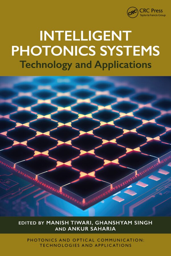 Intelligent Photonics Systems by Manish Tiwari, Hardcover | Indigo Chapters