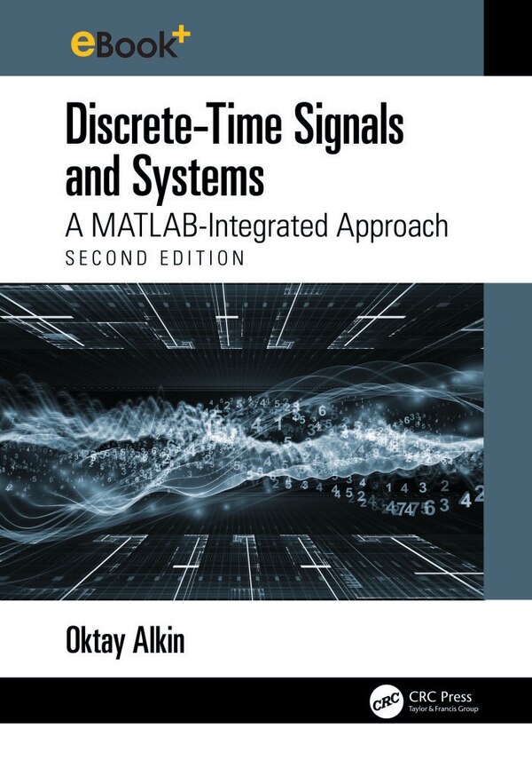Discrete-Time Signals and Systems by Oktay Alkin, Hardcover | Indigo Chapters
