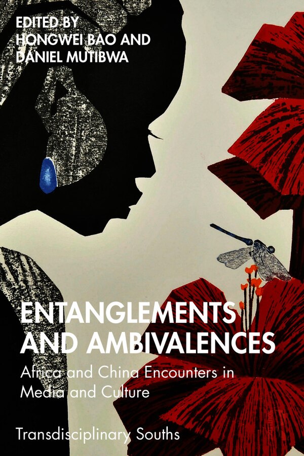 Entanglements and Ambivalences by Hongwei Bao, Paperback | Indigo Chapters