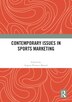 Contemporary Issues in Sports Marketing by Argyro Elisavet Manoli, Hardcover | Indigo Chapters