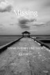 Missing by Aj Fortin, Paperback | Indigo Chapters