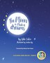 The Moon is Made of Dreams. Dual-language Book. Bilingual English-Spanish by Kike Calvo, Paperback | Indigo Chapters