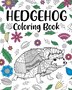 Hedgehog Coloring Book by Paperland Paperland, Paperback | Indigo Chapters