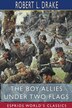 The Boy Allies Under Two Flags (Esprios Classics) by Robert L Drake, Paperback | Indigo Chapters