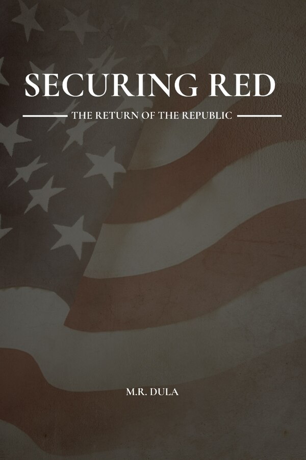 Securing Red by Matthew Dula, Paperback | Indigo Chapters