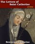 The Letters of Saint Catherine of Siena by Benincasa Catharine, Paperback | Indigo Chapters
