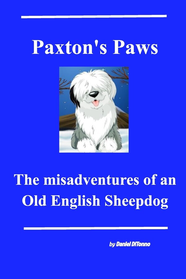 Paxton's Paws by Daniel Ditonno, Paperback | Indigo Chapters