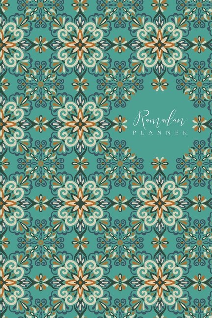 Ramadan Planner by Reyhana Ismail, Paperback | Indigo Chapters