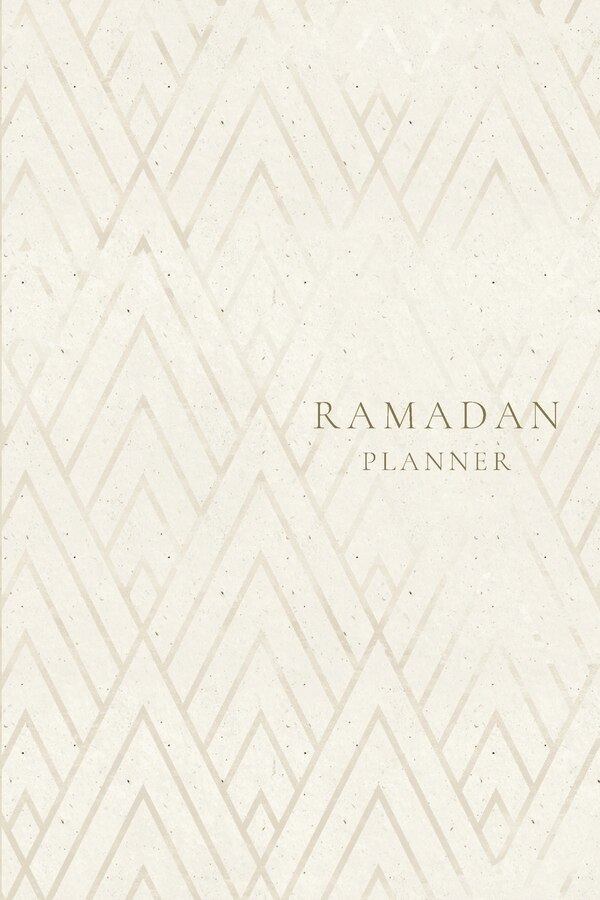 Ramadan Planner by Reyhana Ismail, Paperback | Indigo Chapters