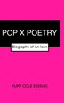 Pop X Poetry by Kurt Cole Eidsvig, Hardcover | Indigo Chapters