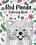 Red Panda Coloring Book by Paperland Paperland, Paperback | Indigo Chapters