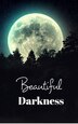 Beautiful Darkness by Luna Jade, Paperback | Indigo Chapters